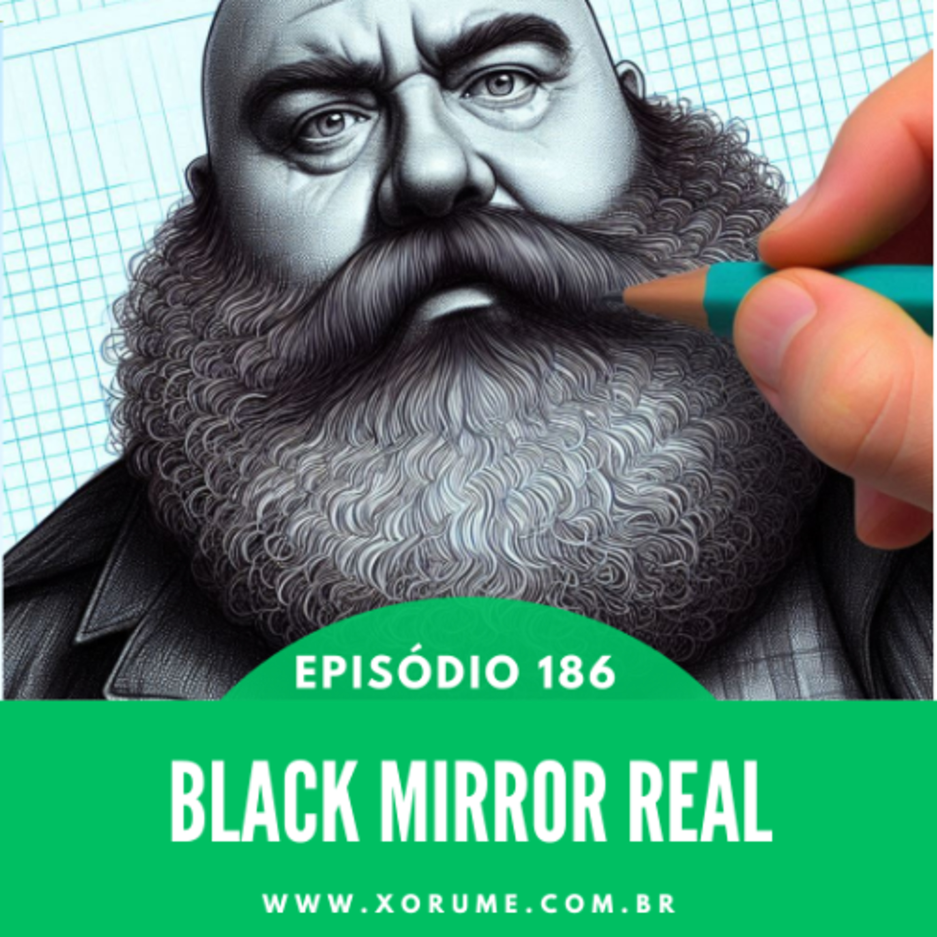 186 - EPISÓDIO 186 - BLACK MIRROR REAL