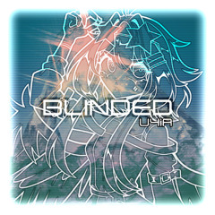 Blinded