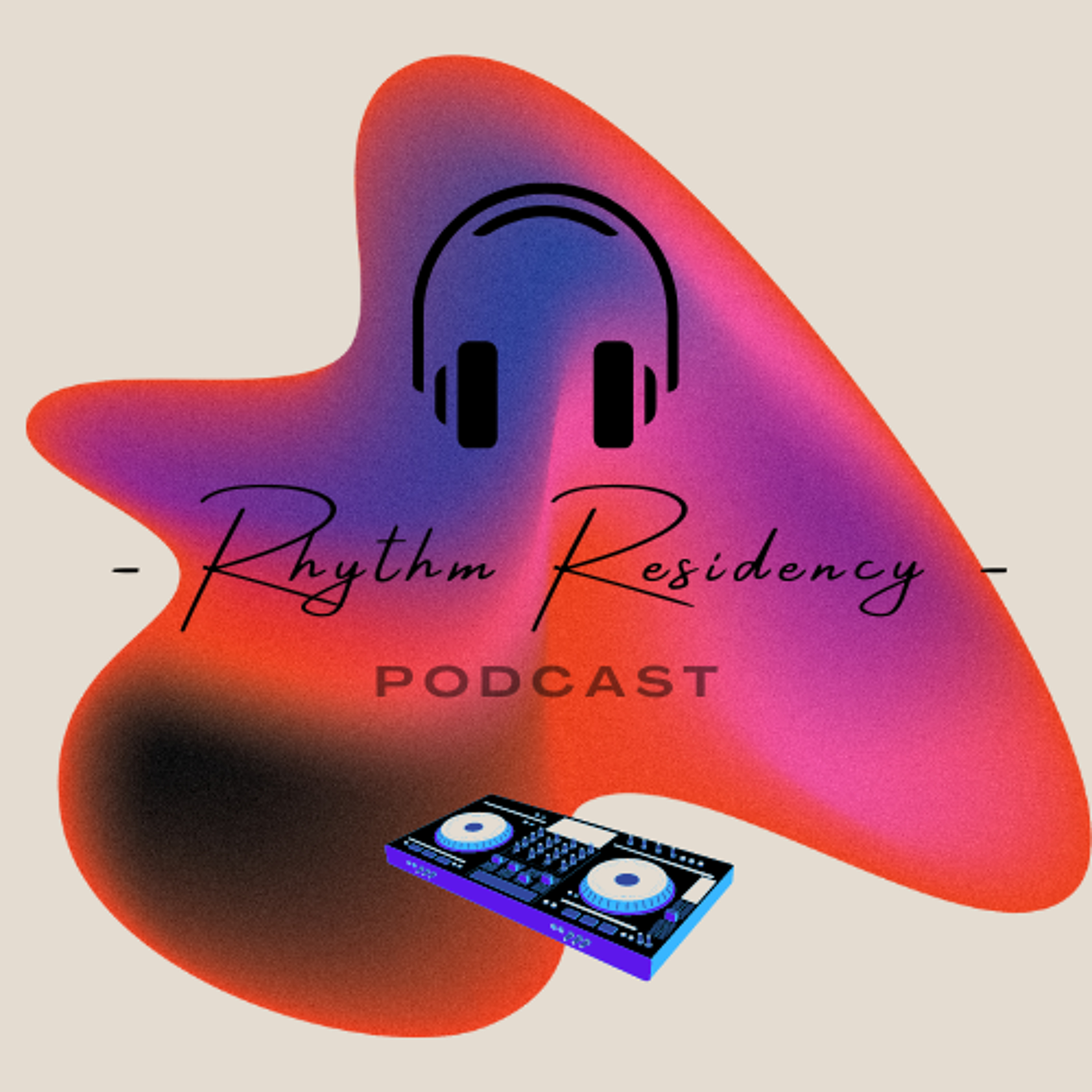 Rhythm Resdiency Episode #2 episode artwork