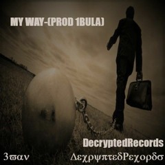 My way (prod. 1Bula)