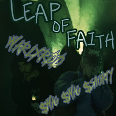 LeapOfFaith! (Feat. $wag $wag $horty)