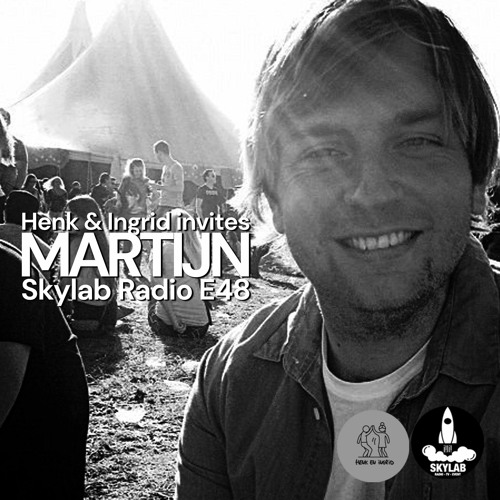 Skylab Invites MARTIJN On SkyLab Radio 48