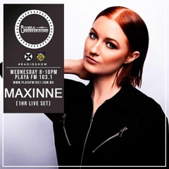 Maxinne @ Riviera Underground Radio Show (17-06-20)