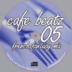 cafe beatz 05 - french fantasy remix