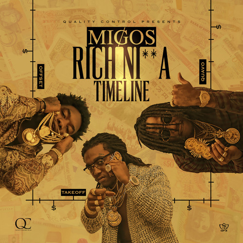 その他 3 Listen to Rich N**ga Timeline by Migos in mix of songs
