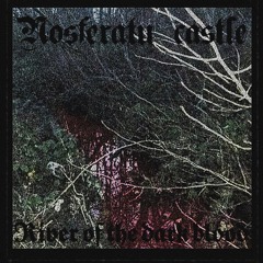 Nosferatu castle-River of the Blood (Full EP)