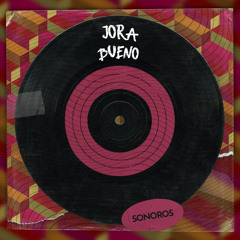 Jora - Bueno