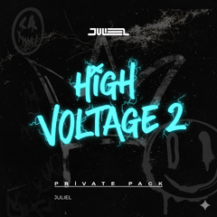 HIGH VOLTAGE 2 (PRIVATE PACK) OUT NOW