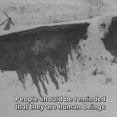 people should be reminded that they are human beings