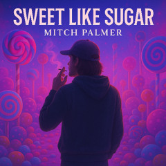 SWEET LIKE SUGAR