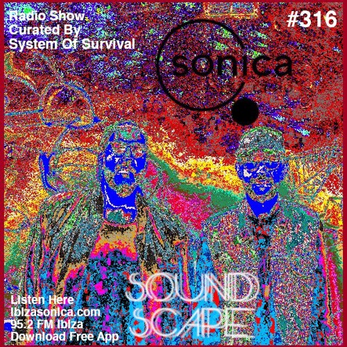 SOundScape #316 System Of Survival
