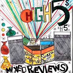 High 5s by Mixed Reviews