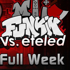 [Mii Funkin: Vs. eteled] - Menu | OST [OFFICIAL]