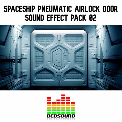 Spaceship Pneumatic Airlock Door Sound Effect Pack 02