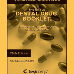 [Get] PDF 📁 The Little Dental Drug Booklet, 2012: Handbook of Commonly Used Dental M