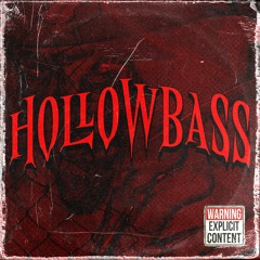 Hollowbass Vol.2