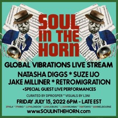 Retromigration@ Soul In The Horn Global Vibrations Live Stream
