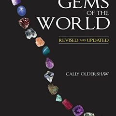 [Read] KINDLE PDF EBOOK EPUB Gems of the World by  Cally Oldershaw 📮