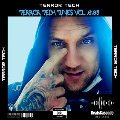 TERROR TECH - Terror Tech Tunes vol. 008