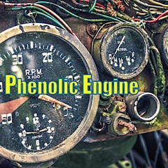 Phenolic Engine