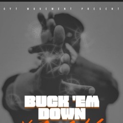 BUCK.’Em.DOWN.(Prod. MadHops) instrumental