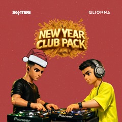 Skytters & Glionna New Year Club Pack (FREE DOWNLOAD)