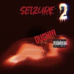SEIZURE 2 (Feat. 이지한, y2bh3, 강은구, 최현수, MC하수구)