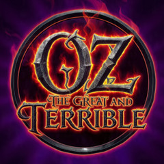 Oz the Great and Terrible