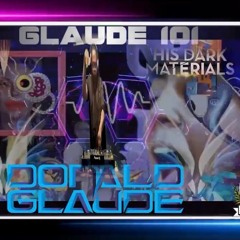 GLAUDE 101 N His Dark Materials June/July Edition