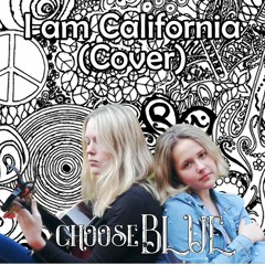 I am California - John Craigie (Cover by Skylah and Vaylin)