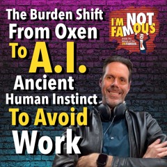 A.I. Outsourced Revolution humanity offloads tasks we hate