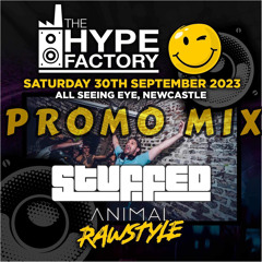 The Hype Factory Promo Mix 30-09-23 All Seeing Eye, Newcastle