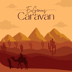 Caravan (Free Download)