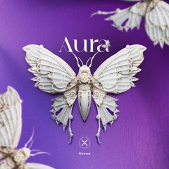 Kinree - Aura (Radio Mix)