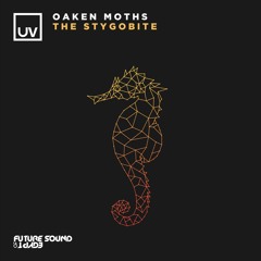 Oaken Moths - The Stygobite [UV]