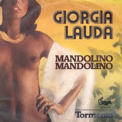 Giorgia Lauda - Mandolino Mandolino (Captain' Maledetto Sentimento Edit) - FREE DL ⚓️