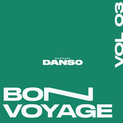 Raphael Danso - Bon voyage Vol.3 (Xaguada)