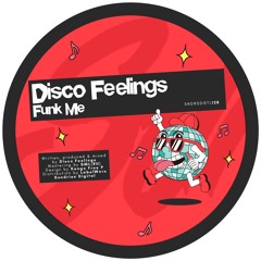 PREMIERE: Disco Feelings - Funk Me [Sundries]