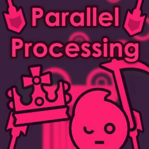 Parallel Processing