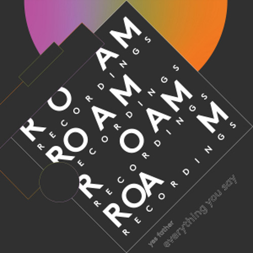 INCOMING : Yes Father - Everything You Say (Dino Lenny & Francesco Farfa Mix)#RoamRecordings
