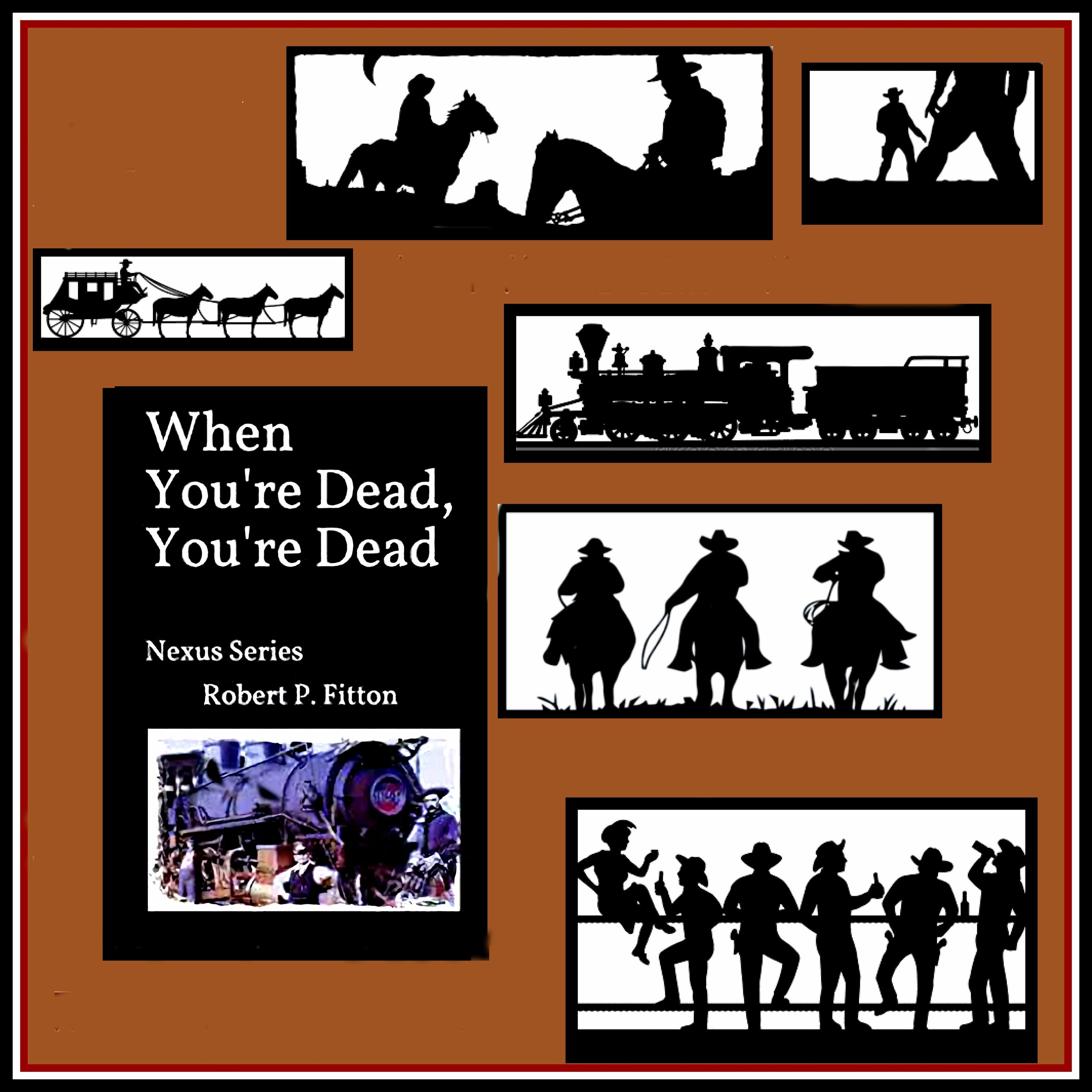 WHEN YOU'RE DEAD, YOU'RE DEAD-A QUICK SYNOPSIS episode artwork