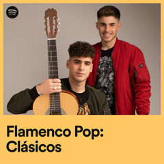 Flamenco Pop: Clásicos