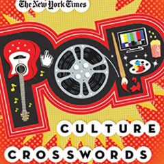 Read EBOOK 📮 The New York Times Pop Culture Crosswords by  Will Shortz [EPUB KINDLE