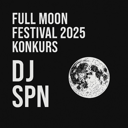 Full Moon Festival 2025 - konkurs 2025