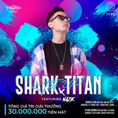 SHARK X TITAN: RECOLERY - DJ NAZK
