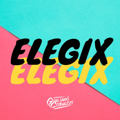 Elegi Remix - Rauw Alejandro - Anuel - Farruko - Dalex - Lenny Tavarez - Sech - J Quiles - Giuli DJ