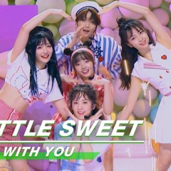 Youth With You 2(青春有你2)Team B - 有点甜 (A Little Sweet)