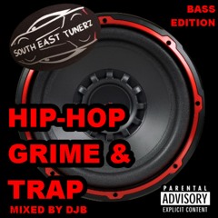 DJB SOUTHEAST TUNERZ HIP-HOP, GRIME & TRAP