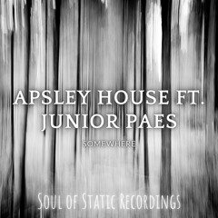 Apsley House ft. Junior Paes - Somewhere (Free Download) [SOSR02] | Future Garage