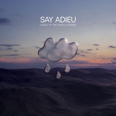 Say Adieu (feat. Yorina)